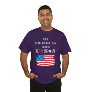 "My Pronouns are USA" in a super comfy heavy cotton t-shirt