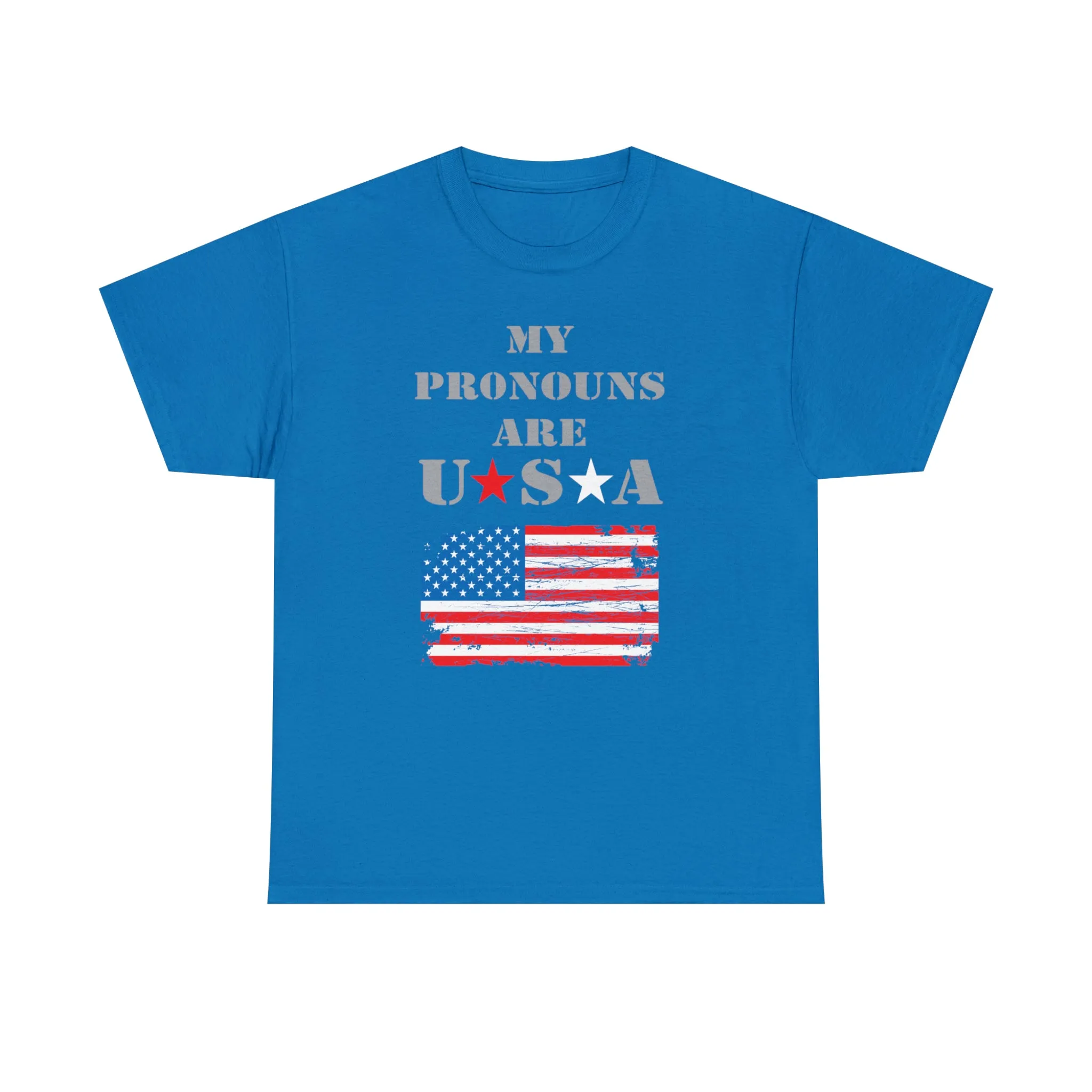 "My Pronouns are USA" in a super comfy heavy cotton t-shirt